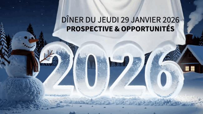 Dîner Prospective et Opportunités 2026 du Club de la Corbeille